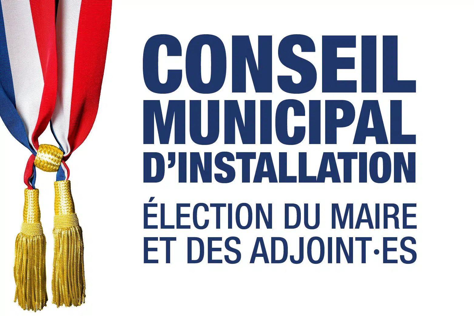 Conseil Municipal d&rsquo;Installation